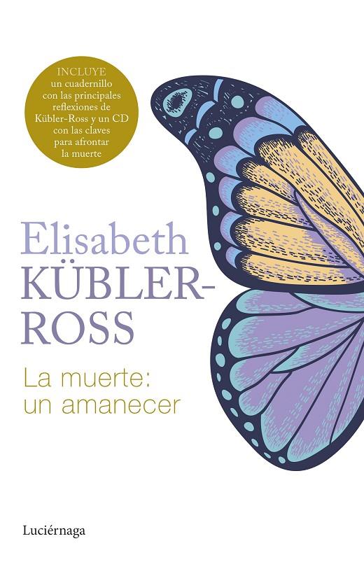 La muerte: un amanecer | 9788419996299 | Kübler-Ross, Elisabeth