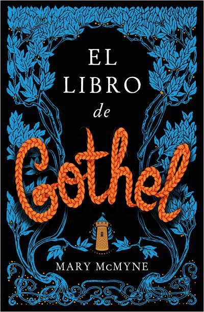 El libro de Gothel | 9788419030238 | McMyne, Mary