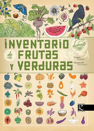 Inventario ilustrado de frutas y verduras | 9788416721429 | Aladjidi, Virginie