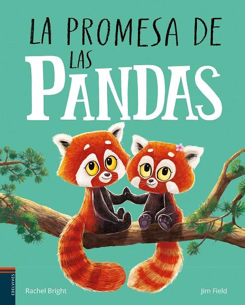 La promesa de las pandas | 9788414055298 | Bright, Rachel