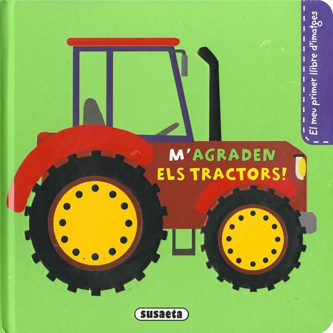 Magraden els tractors! | 9788467782417 | Campos, Pilar