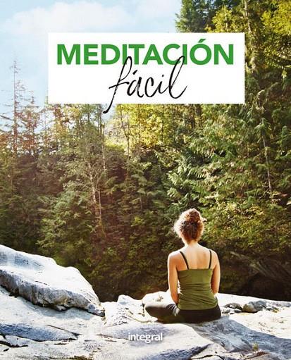 Meditación fácil | 9788491181446 | VV.AA.