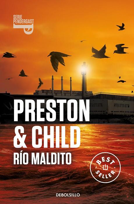 Río maldito (Inspector Pendergast 19) | 9788466370035 | Preston, Douglas / Child, Lincoln