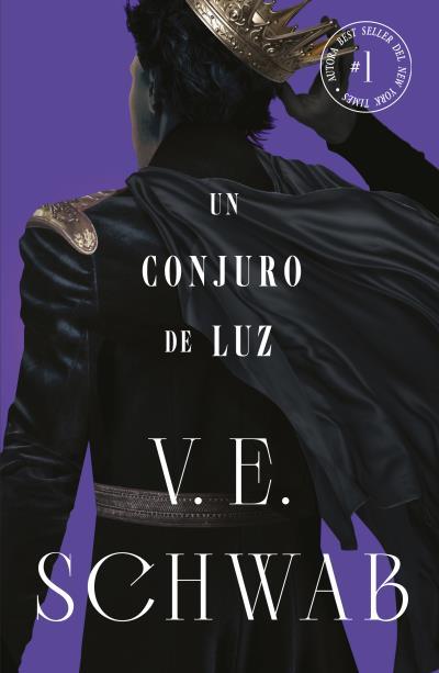 Conjuro de luz (Colores de magia vol. 3) | 9788419030498 | SCHWAB, V. E.