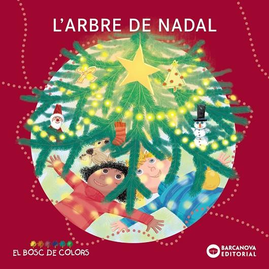 L' arbre de Nadal | 9788448958022 | Baldó, Estel / Gil, Rosa / Soliva, Maria