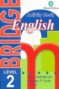 BRIDGE 2ND PRIMARY ENGKUSH ACTIVITY BOOK LEVEL 2 | 9788478875887 | AA VV