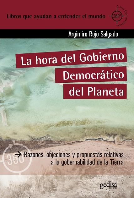 La hora del Gobierno Democrático del Planeta | 9788419406026 | Rojo Salgado, Argimiro