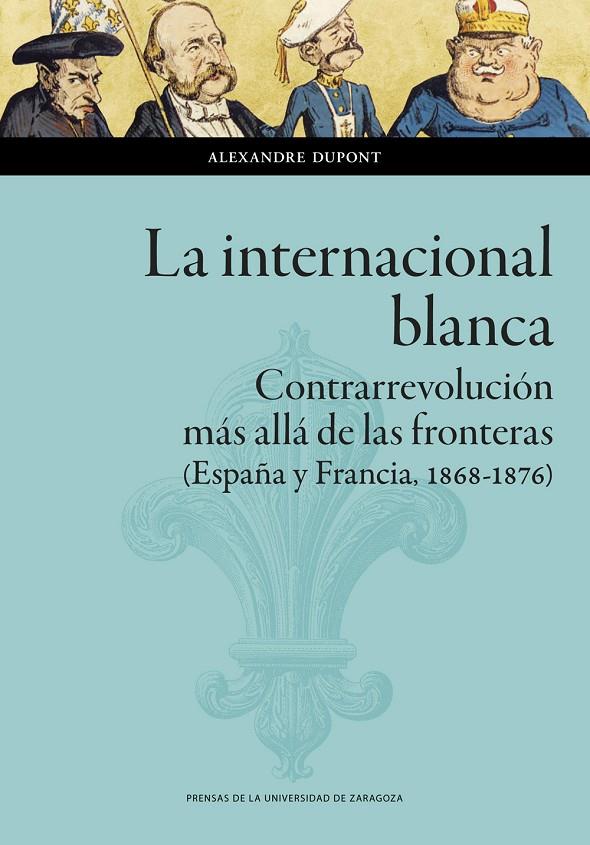 La internacional blanca | 9788413401041 | Dupont, Alexandre