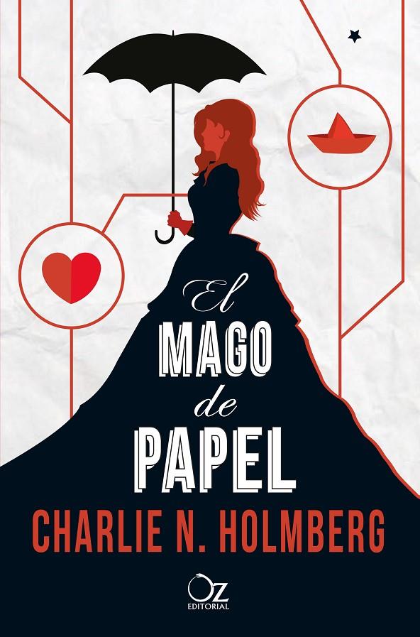 El mago de papel | 9788416224272 | Holmberg, Charlie N.