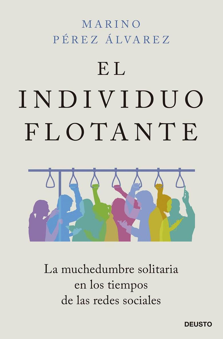 El individuo flotante | 9788423434428 | Pérez Álvarez, Marino