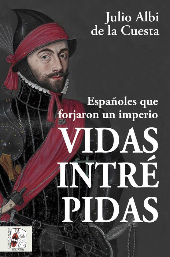 Vidas intrépidas | 9788412498523 | Albi de la Cuesta, Julio