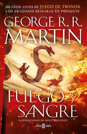 Fuego y Sangre (Canción de hielo y fuego) | 9788401024061 | R.R. Martin, George / Wheatley, Doug