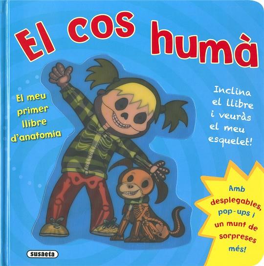 El cos humà. El meu primer llibre d'anatomia | 9788467720341 | Edicions, Susaeta