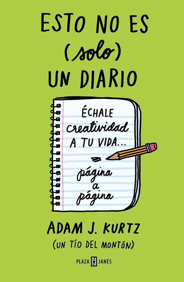 Esto no es (solo) un diario, en verde | 9788401023231 | Kurtz, Adam J.