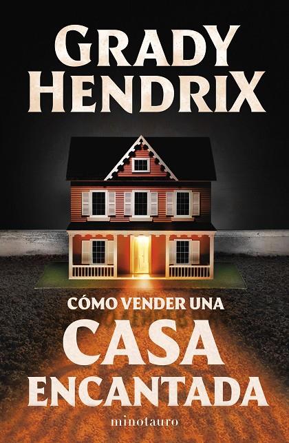 Cómo vender una casa encantada | 9788445015582 | Hendrix, Grady