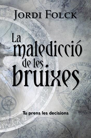 La maledicció de les bruixes | 9788448953942 | Folck, Jordi