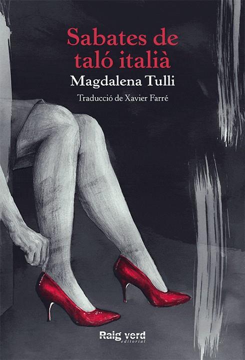 Sabates de taló italià | 9788416689576 | Tulli, Magdalena