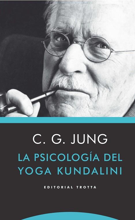 La psicología del yoga Kundalini | 9788498795882 | Jung, Carl Gustav