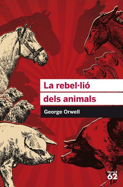 La rebel·lió dels animals | 9788415954385 | Orwell, George