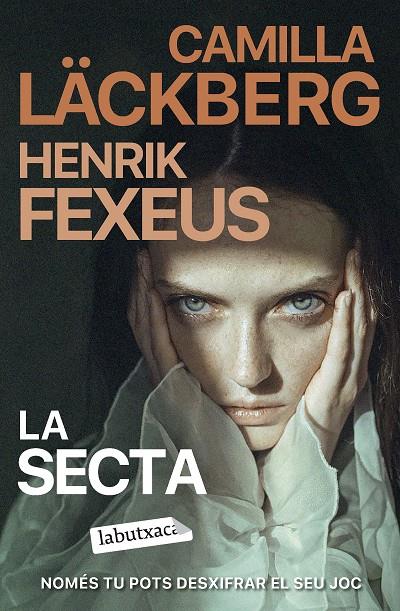 La secta | 9788419971142 | Läckberg, Camilla / Fexeus, Henrik