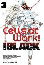 CELLS AT WORK CODE BLACK 03 | 9788418612206 | HARADA, SHIGEMATSU