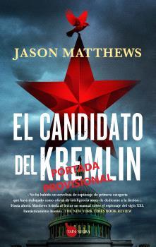 CANDIDATO DEL KREMLIN, EL | 9788411313063 | MATTHEWS, JASON