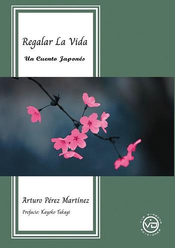 REGALAR LA VIDA | 9788412530889 | ARTURO PEREZ MARTÍNEZ