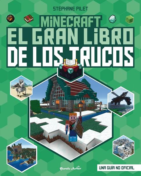 Minecraft. El gran libro de los trucos | 9788408271987 | Pilet, Stéphane