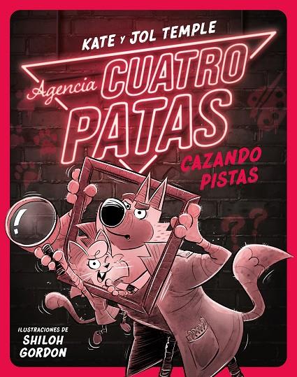 Agencia Cuatro Patas 2. Cazando pistas | 9788408260356 | Temple, Jol / Temple, Kate