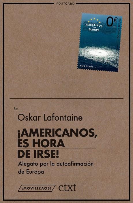 ¡Americanos, es hora de irse! | 9788412658668 | Lafontaine, Oskar