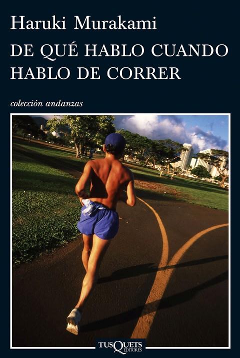 De qué hablo cuando hablo de correr | 9788483832301 | Murakami, Haruki