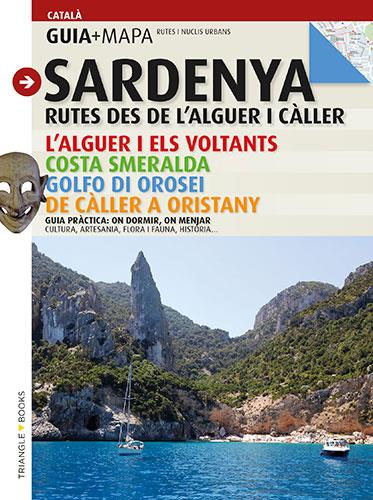 Sardenya, rutes des de l'Alguer i Càller | 9788484785279 | Planas i Esteve, Marc / Garcia, Isabel