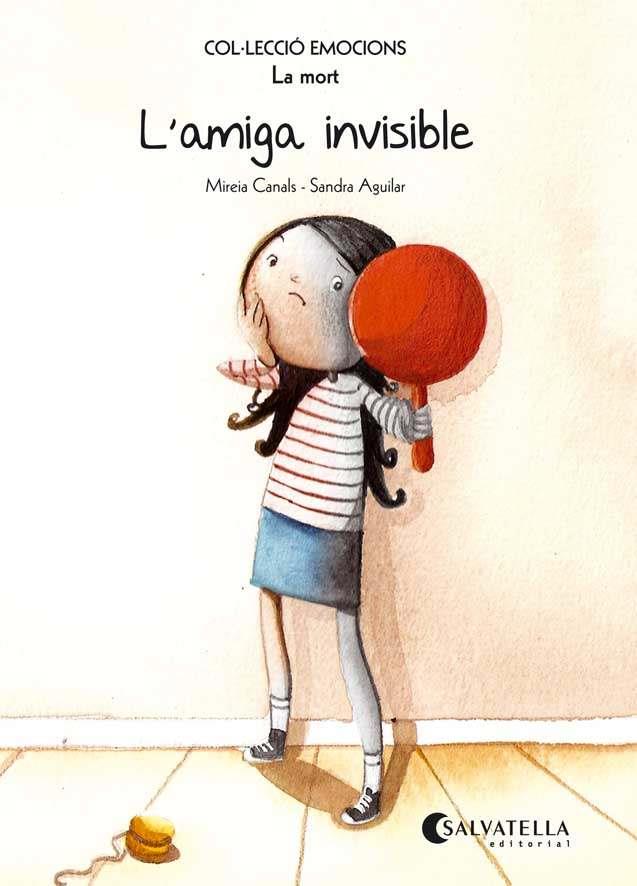 L'amiga invisible (rústica) | 9788484128021 | Canals Botines, Mireia