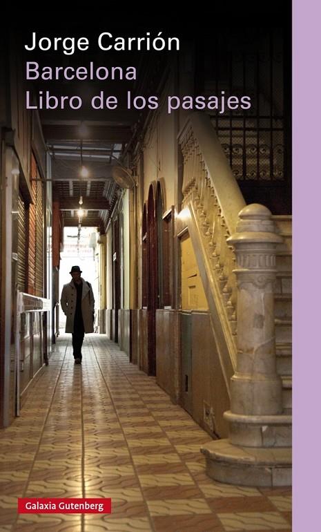 Barcelona. Libro de los pasajes | 9788481098051 | Carrión, Jorge