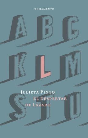 El despertar de Lázaro | 9788412340723 | Pinto, Julieta