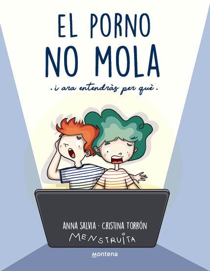 El porno NO mola | 9788419357441 | Torrón (Menstruita), Cristina / Salvia, Anna