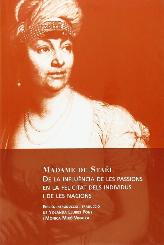 De la influència de les passions en la felicitat dels individus i de les nacions | 9788494237614 | Necker, Germaine