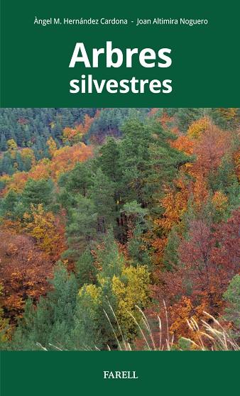 Arbres silvestres | 9788417116408 | Hern?ndez Cardona, Ëngel M.