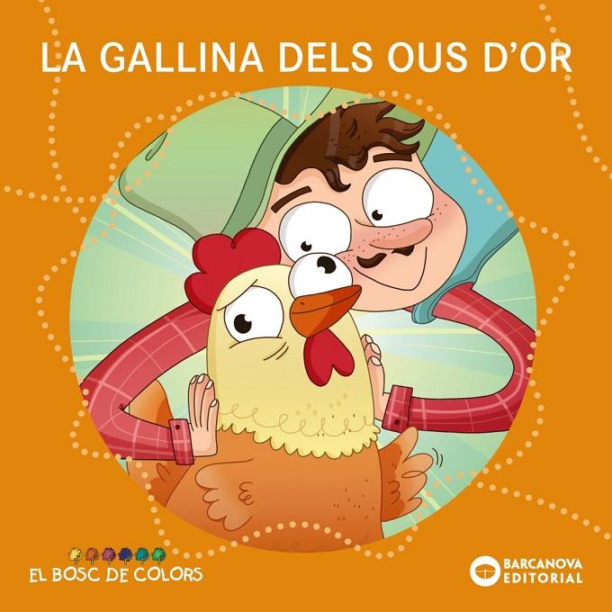 La gallina dels ous d'or | 9788448942779 | Baldó, Estel / Gil, Rosa / Soliva, Maria