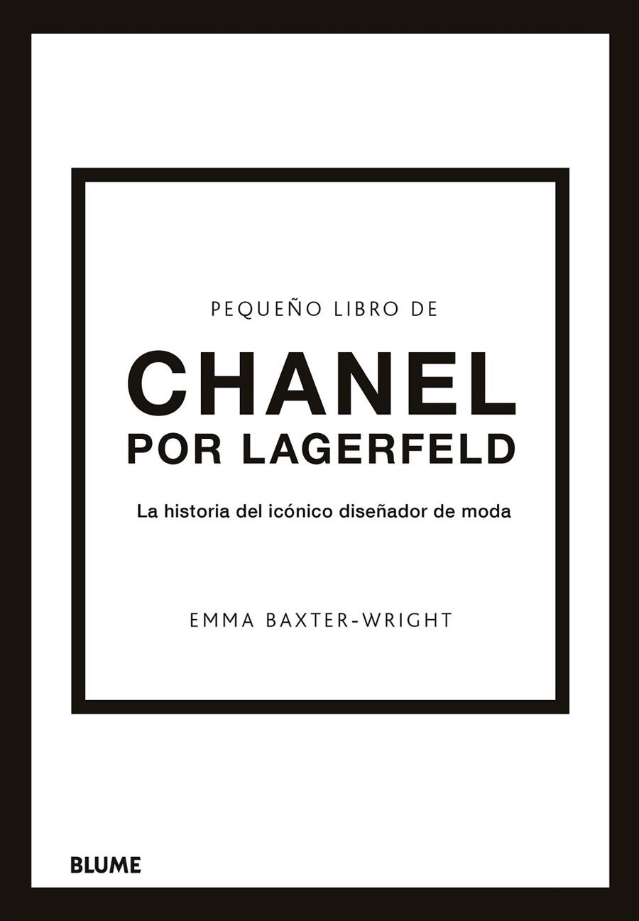 Pequeño libro de Chanel por Lagerfeld | 9788419785220 | Baxter-Wright, Emma