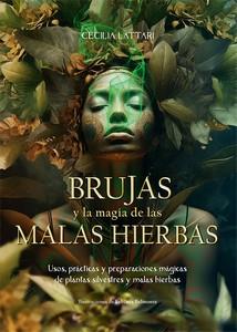 Brujas y la magia de las malas hierbas | 9788410101029 | Lattari, Cecilia