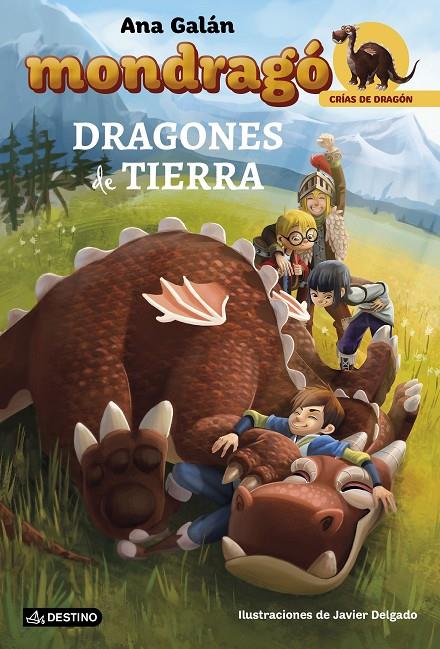 Mondragó. Dragones de tierra | 9788408152217 | Galán, Ana