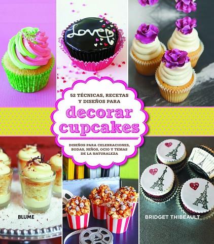 Decorar cupcakes | 9788415317661 | Thibeault, Bridget