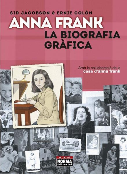 Anna Frank, la biografia gràfica | 9788467931587 | Jacobson, Sid / Colón, Ernie