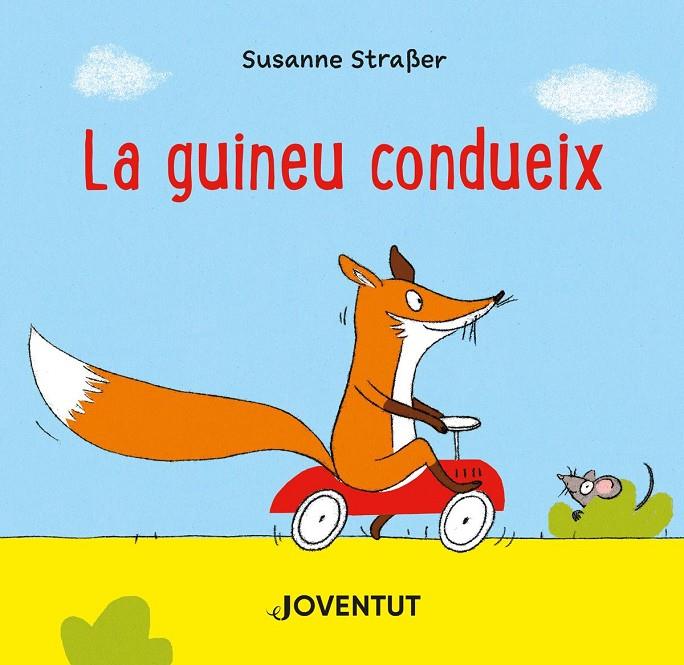 La guineu condueix | 9788426147301 | Susanne Straßer