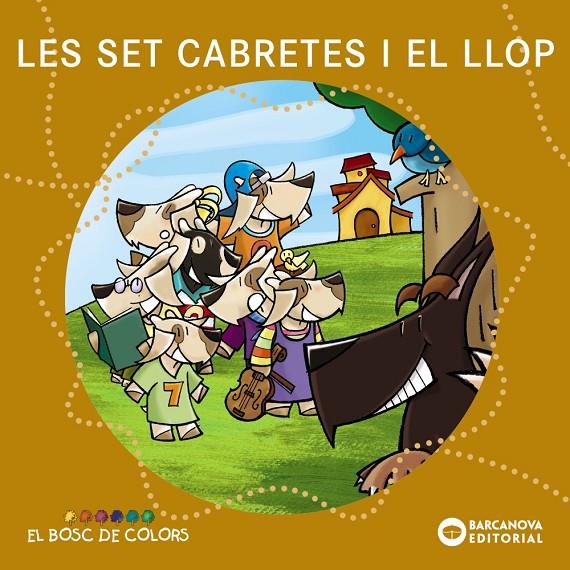 Les set cabretes i el llop | 9788448917500 | Baldó, Estel / Gil, Rosa / Soliva, Maria