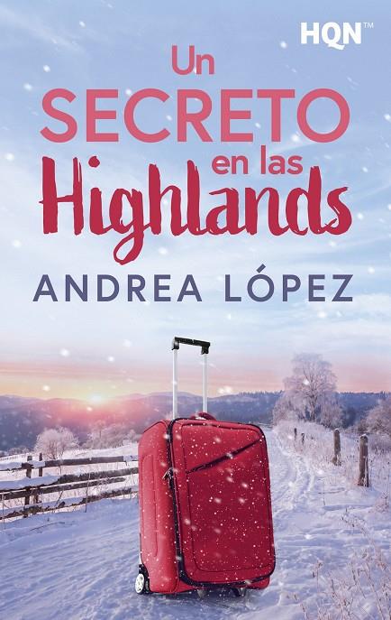 Un secreto en las Highlands | 9788410627918 | López, Andrea