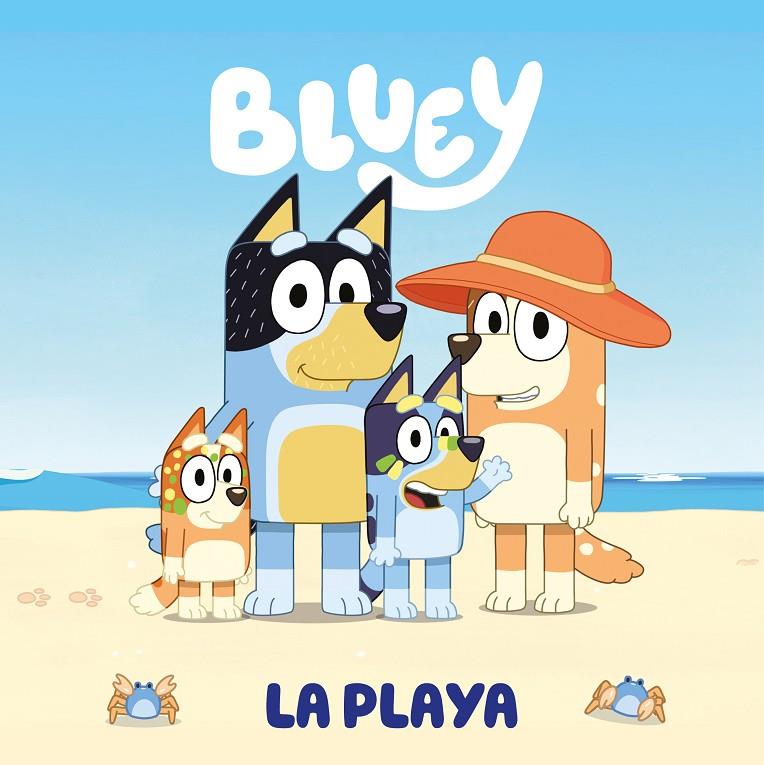 Bluey. Un cuento - La playa (edición en español) | 9788448868123 | Bluey