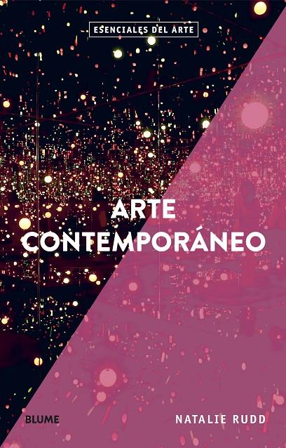 Esenciales arte. Arte contemporáneo | 9788419499509 | Rudd, Natalie