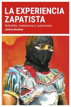 La experiencia zapatista | 9788412590128 | Baschet, Jérôme